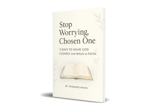Stop Worrying, Chosen One: A 5-Day Devotional Journey