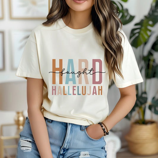 Hard Fought Hallelujah Unisex Christian T-Shirt